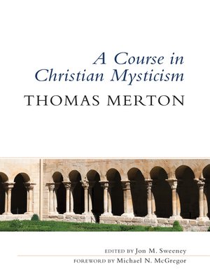 cover image of A Course in Christian Mysticism